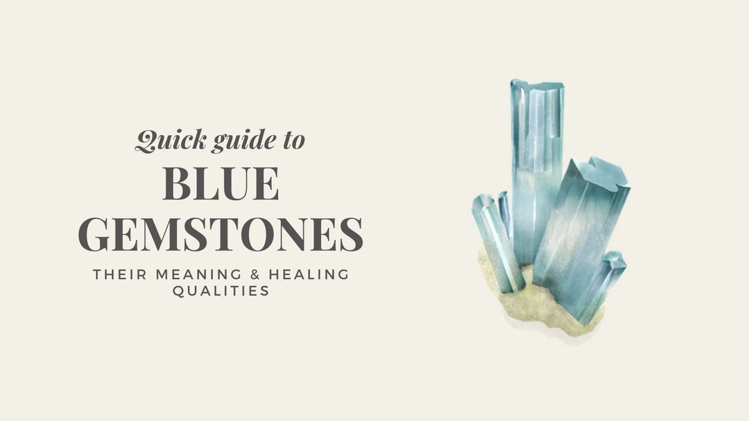 Blue Gemstones - their meaning and healing qualities